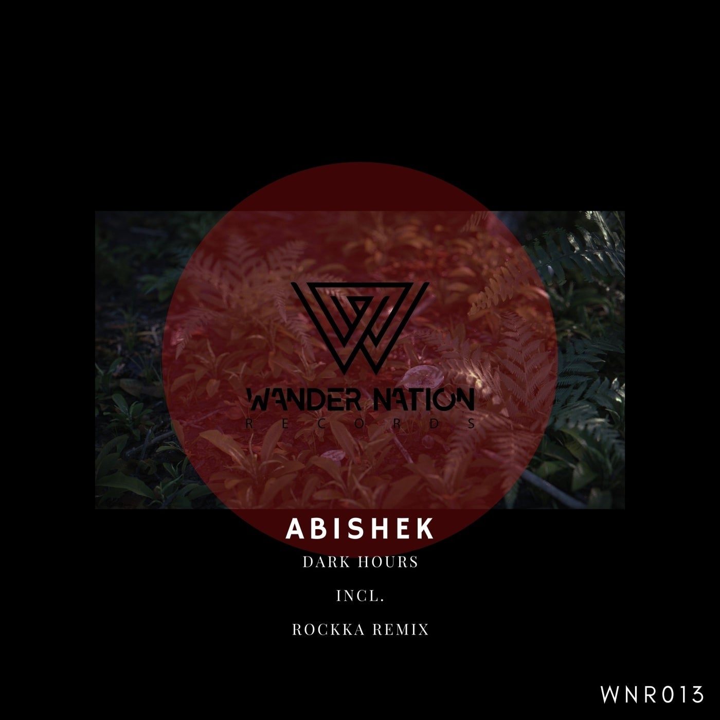 Abishek – Dark Hours [WNR013]
